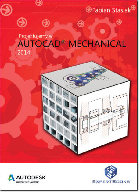 książka do nauki AutoCAD Mechanical, książka AutoCAD Mechanical, fabian stasiak